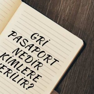 Gri Pasaport Kaç Günde Çıkar?